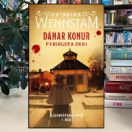 Dánar konur fyrirgefa ekki