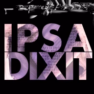 IPSA_DIXIT_1920x1080