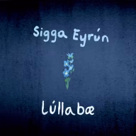 Sigga Eyrún - Lúllabæ - 1920x1080